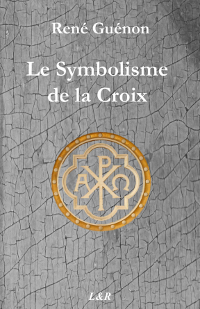 Le Symbolisme de la Croix