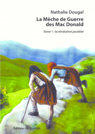 La Mèche de Guerre des Mac Donald : T1