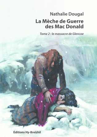 La Mèche de Guerre des Mac Donald : T2