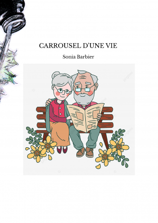 CARROUSEL D'UNE VIE 