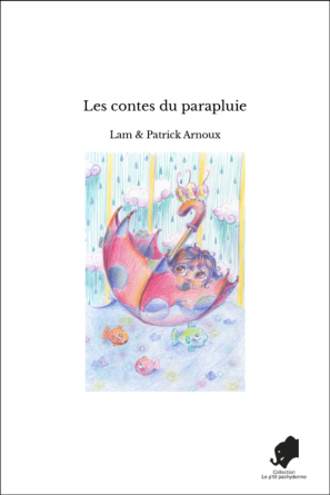 Les contes du parapluie