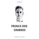 PRINCE DES OMBRES