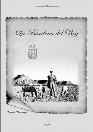 La Bardena del Rey.