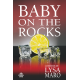 Baby on the Rocks