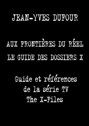 Le guide des dossiers X