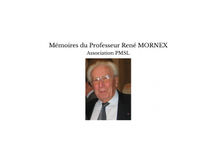 Mémoires du Professeur René MORNEX