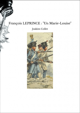 François LEPRINCE : "Un Marie-Louise"