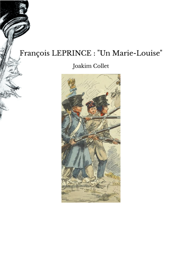 François LEPRINCE : "Un Marie-Louise"