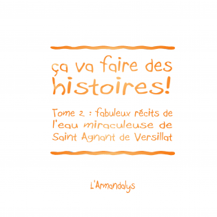 ça va faire des histoires !