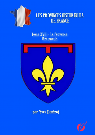 Province La Provence 1ère partie
