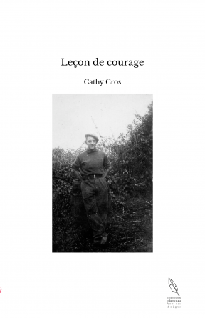 Leçon de courage