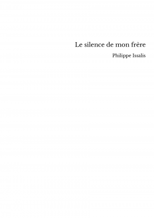 Le silence de mon frère