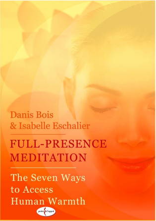 Full-Presence meditation