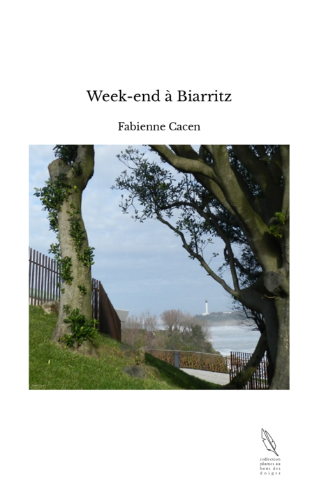 Week-end à Biarritz