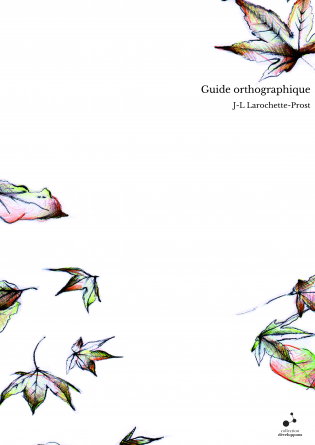 Guide orthographique