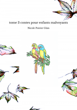 tome 3 contes pour enfants malvoyants