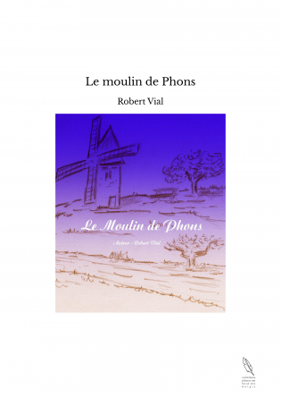 Le moulin de Phons