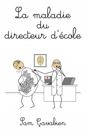 La maladie du directeur d'école