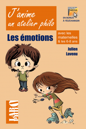 J'anime un atelier philo: les émotions