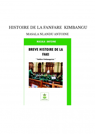  HISTOIRE DE LA FANFARE KIMBANGU
