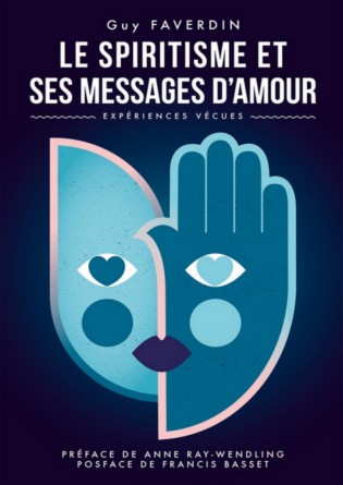 Le spiritisme et ses messages d'amour