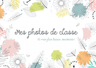 MES PHOTOS DE CLASSE - RIGIDE SPIRALES !