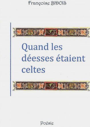 Quand les déesses étaient celtes