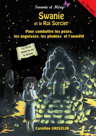 Swanie et le Roi Sorcier