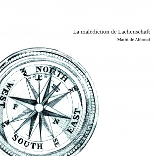 La malédiction de Lachenschaft