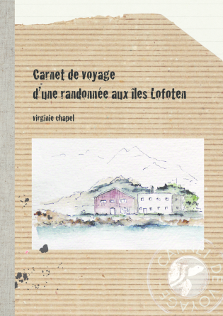 Carnet de voyage aux îles Lofoten