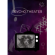 PSYCHO THEATER