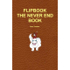 FLIPBOOK THE NEVER END BOOK