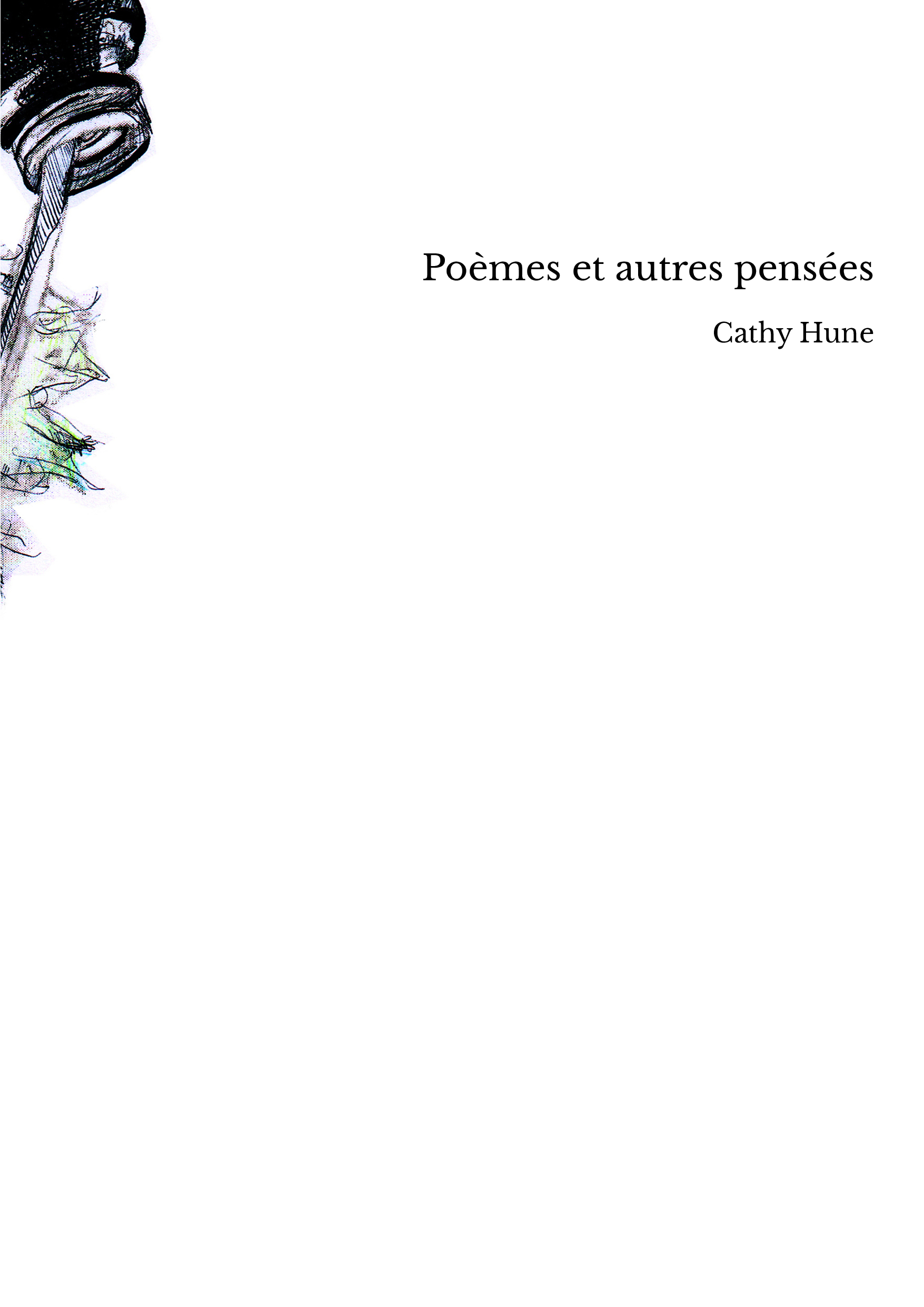 Poèmes et autres pensées