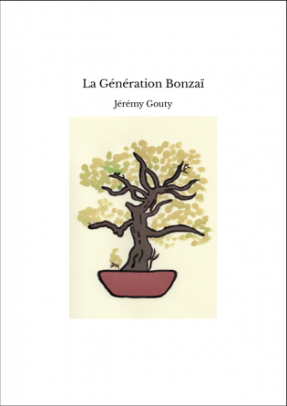 La Génération Bonzaï