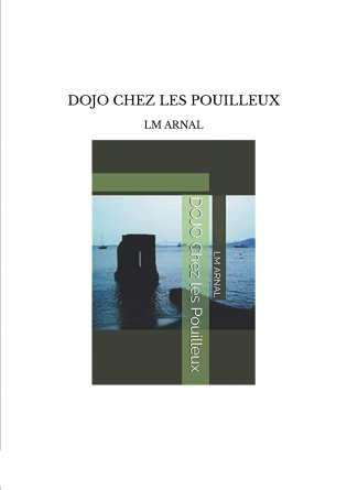 DOJO CHEZ LES POUILLEUX