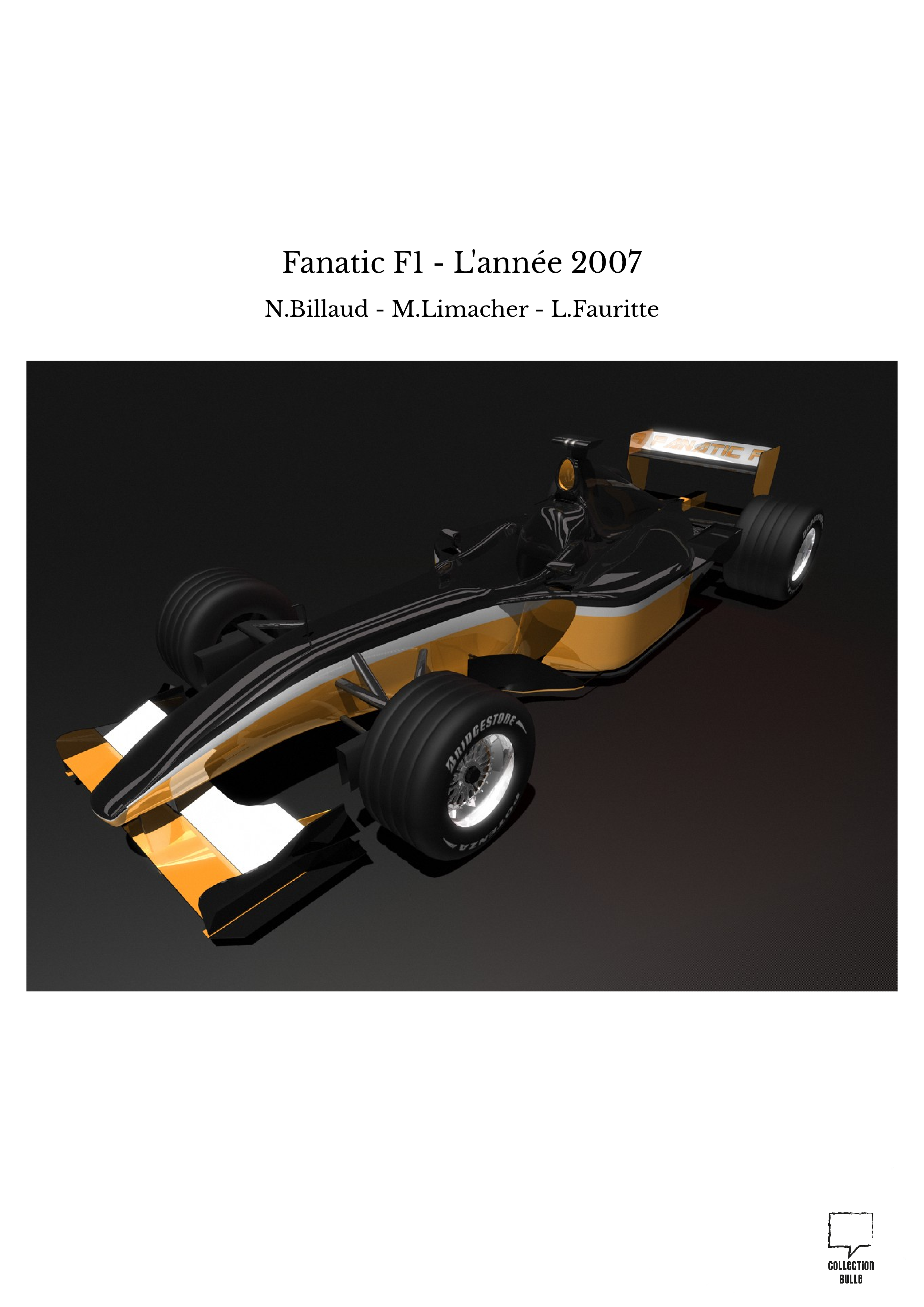 Fanatic F1 - L'année 2007