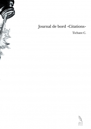 Journal de bord -Citations-