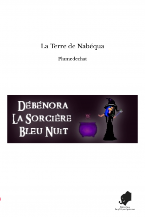 La Terre de Nabéqua