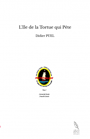 L'Ile de la Tortue qui Pète