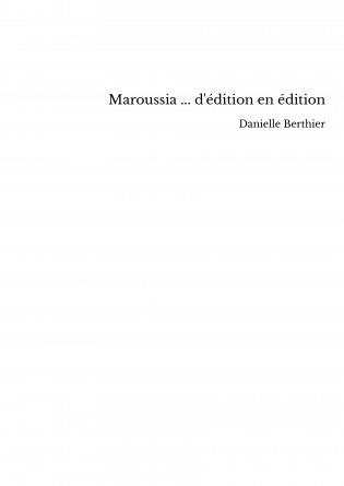 Maroussia ... d'édition en édition