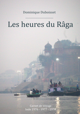 Les heures du Râga