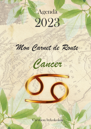 Cancer - Mon Carnet de Route 2023