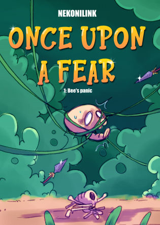 Once Upon A Fear tome 1: Bee's Panic