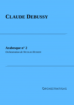 Arabesque n° 2 - Orchestration