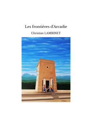 Les frontières d'Arcadie