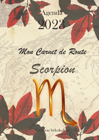 Scorpion - Mon Carnet de Route 2023