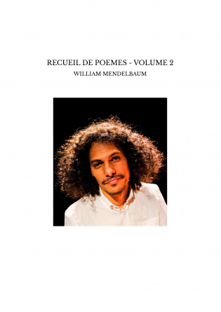 RECUEIL DE POEMES - VOLUME 2