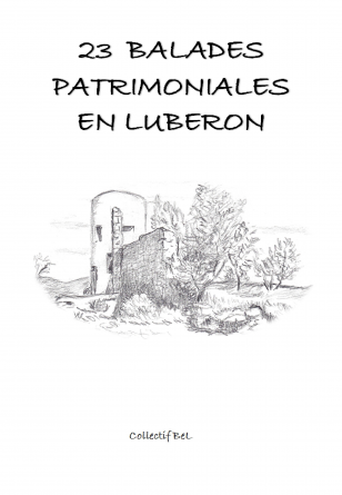 23 Balades Patrimoniales en Luberon