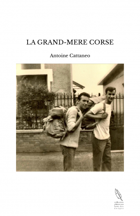 LA GRAND-MERE CORSE