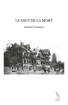 LE SAUT DE LA MORT